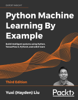 Yuxi_Hayden_Liu_Python_Machine_Learning_By_Example_Third_Edition.pdf
